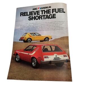 AMC Gremlin Coupe photo "Relieve the Fuel Shortage" 1974 VTG print ad Subcompact